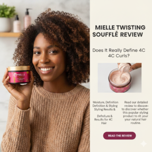 Mielle Twisting Soufflé Review